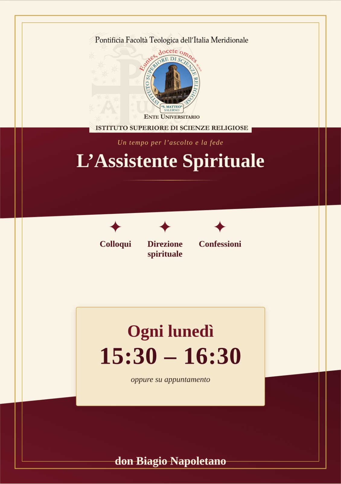 Locandina dell'assistente spirituale don Biagio Napoletano, ogni lunedì dalle 15:30 alle 16:30